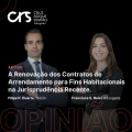 A Renovação dos Contratos de Arrendamento para Fins Habitacionais na Jurisprudência Recente