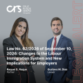 Law No. 62/2026 of September 10, 2026: Changes to the Labour Immigration System and New Implications for Employers